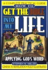 How To Get The Bible Into My Life - Putting God's Word to Work